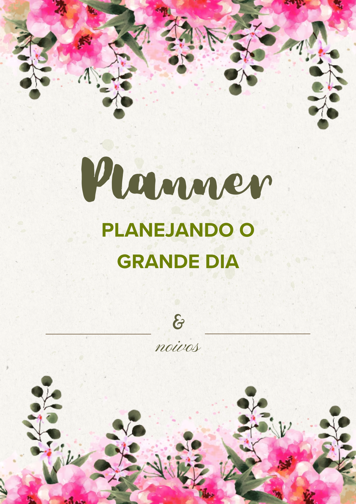Planner de Casamento - Planejando o Grande Dia